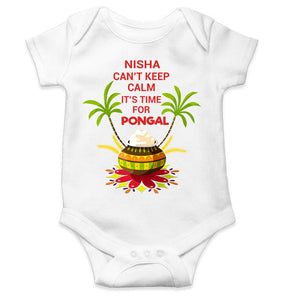 Custom Name Cant Keep Calm Its Time For Pongal Rompers for Baby Girl- KidsFashionVilla