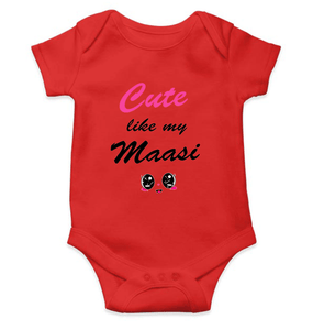 Cute Like My Maasi Rompers for Baby Girl- KidsFashionVilla