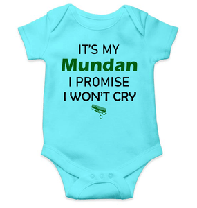 Its My Mundan I Won't Cry Rompers for Baby Girl - KidsFashionVilla