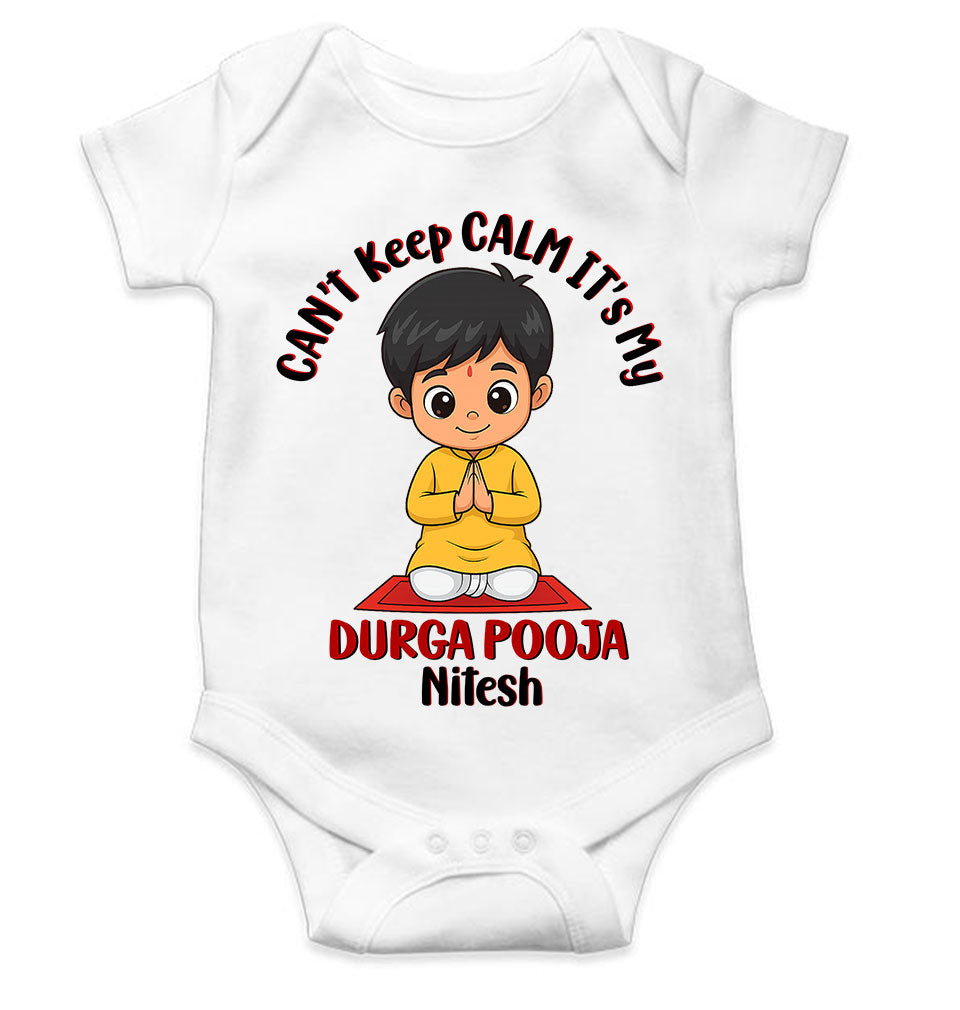 Custom Name Can Not Keep Calm Its My First Durga Pooja Rompers for Baby Boy- KidsFashionVilla