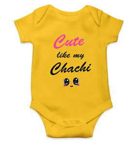 Cute Like My Chachi Rompers for Baby Girl - KidsFashionVilla