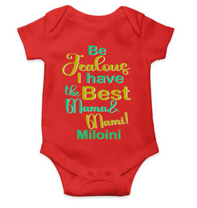 Custom Name I Have The Best Mama And Mami Rompers for Baby Girl- KidsFashionVilla