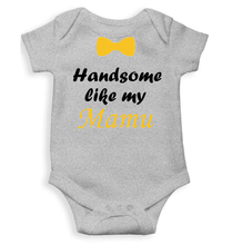 Load image into Gallery viewer, Handsome Like My Mamu Rompers for Baby Boy - KidsFashionVilla
