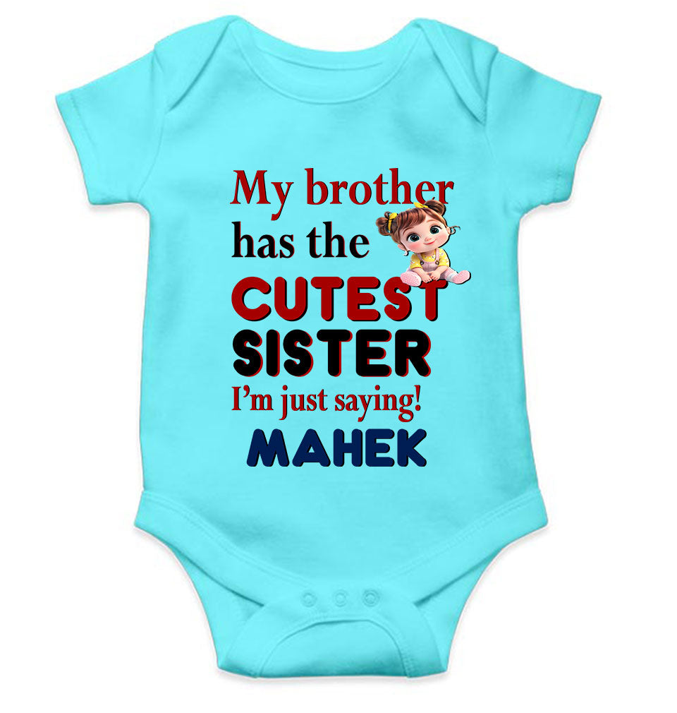 Custom Name My Brother Has Cutest Sister Raksha Bandhan Rompers for Baby Girl- KidsFashionVilla