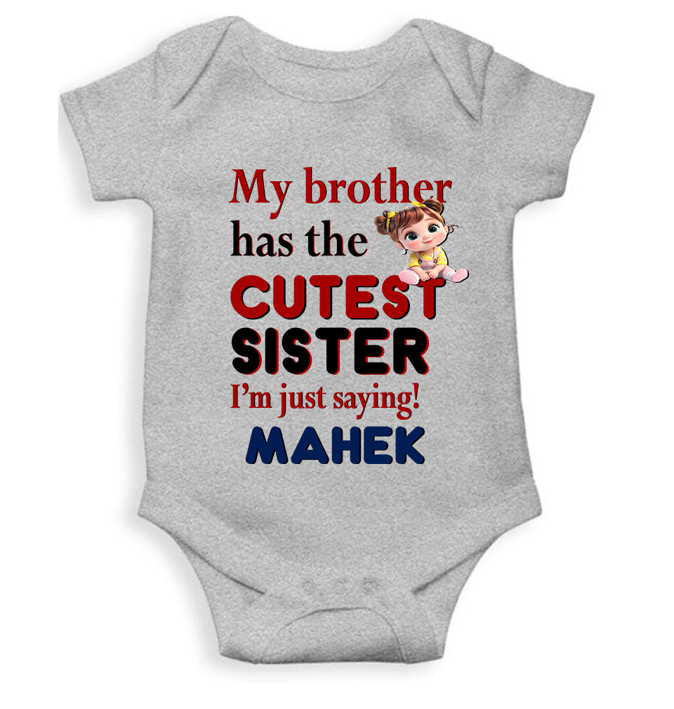 Custom Name My Brother Has Cutest Sister Raksha Bandhan Rompers for Baby Girl- KidsFashionVilla