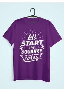 Lets Start The Journey Women Half Sleeves T-shirt- KidsFashionVilla