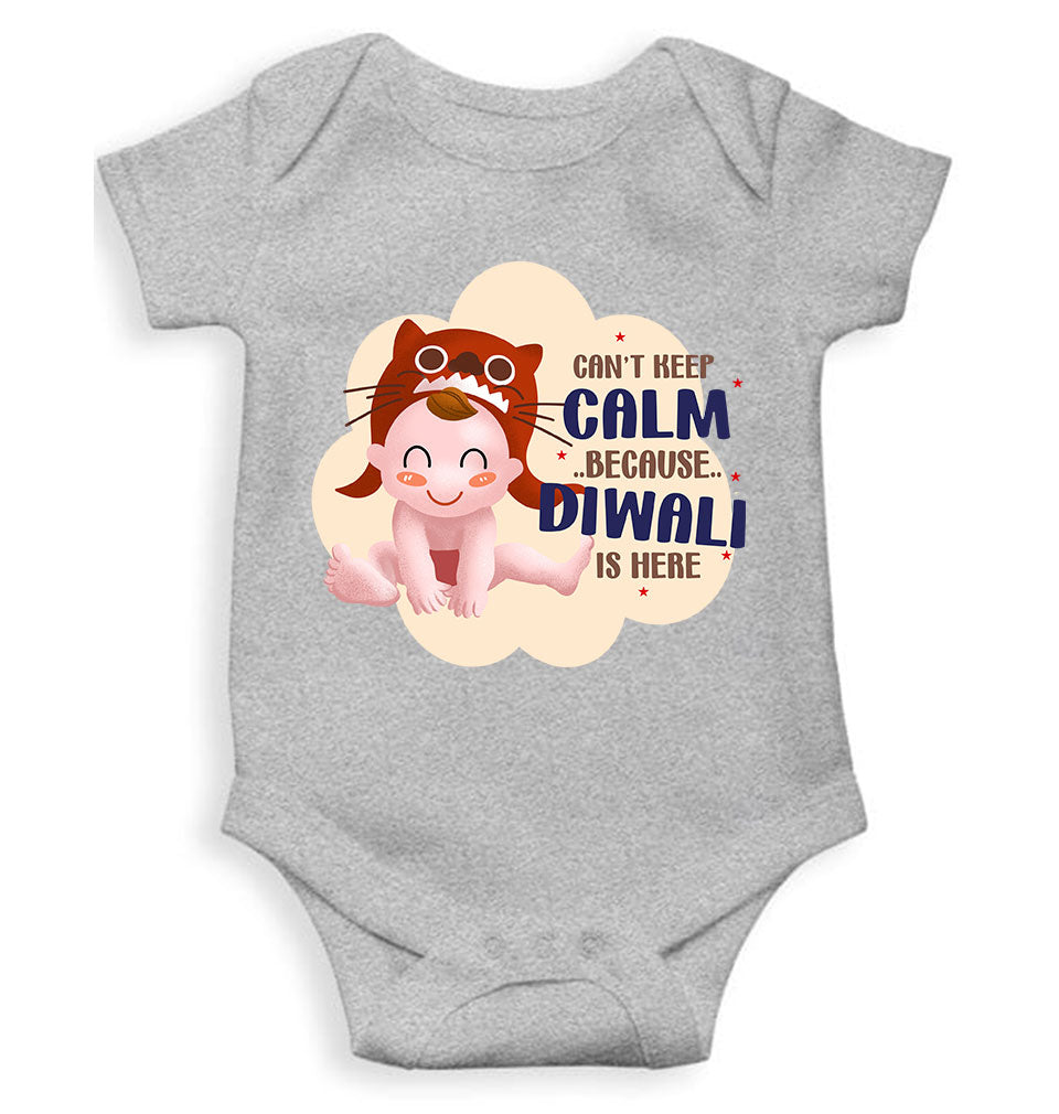 Can Not Keep Calm Because Diwali Is Here Rompers for Baby Boy- KidsFashionVilla