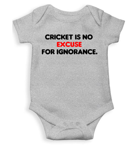 Cricket is no excuse for ignorance World Cup Cricket Rompers for Baby Boy- KidsFashionVilla