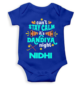Custom Name Cant Stay Calm It Is Dandiya Night Navratri Rompers for Baby Girl- KidsFashionVilla
