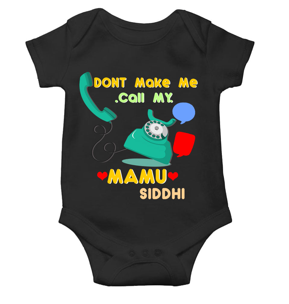 Custom Name Don’t Make Me Call My Mamu Rompers for Baby Girl- KidsFashionVilla