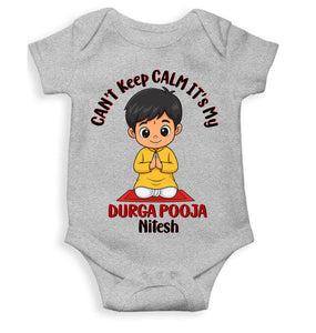 Custom Name Can Not Keep Calm Its My First Durga Pooja Rompers for Baby Boy- KidsFashionVilla