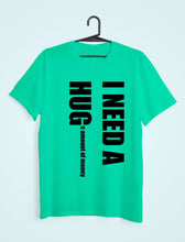 Load image into Gallery viewer, I Need Hug Women Half Sleeves T-shirt- KidsFashionVilla

