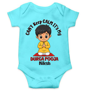 Custom Name Can Not Keep Calm Its My First Durga Pooja Rompers for Baby Boy- KidsFashionVilla