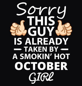 FunkyTradition Sorry This Guy Is Already Taken By October Girl Black Hoodies