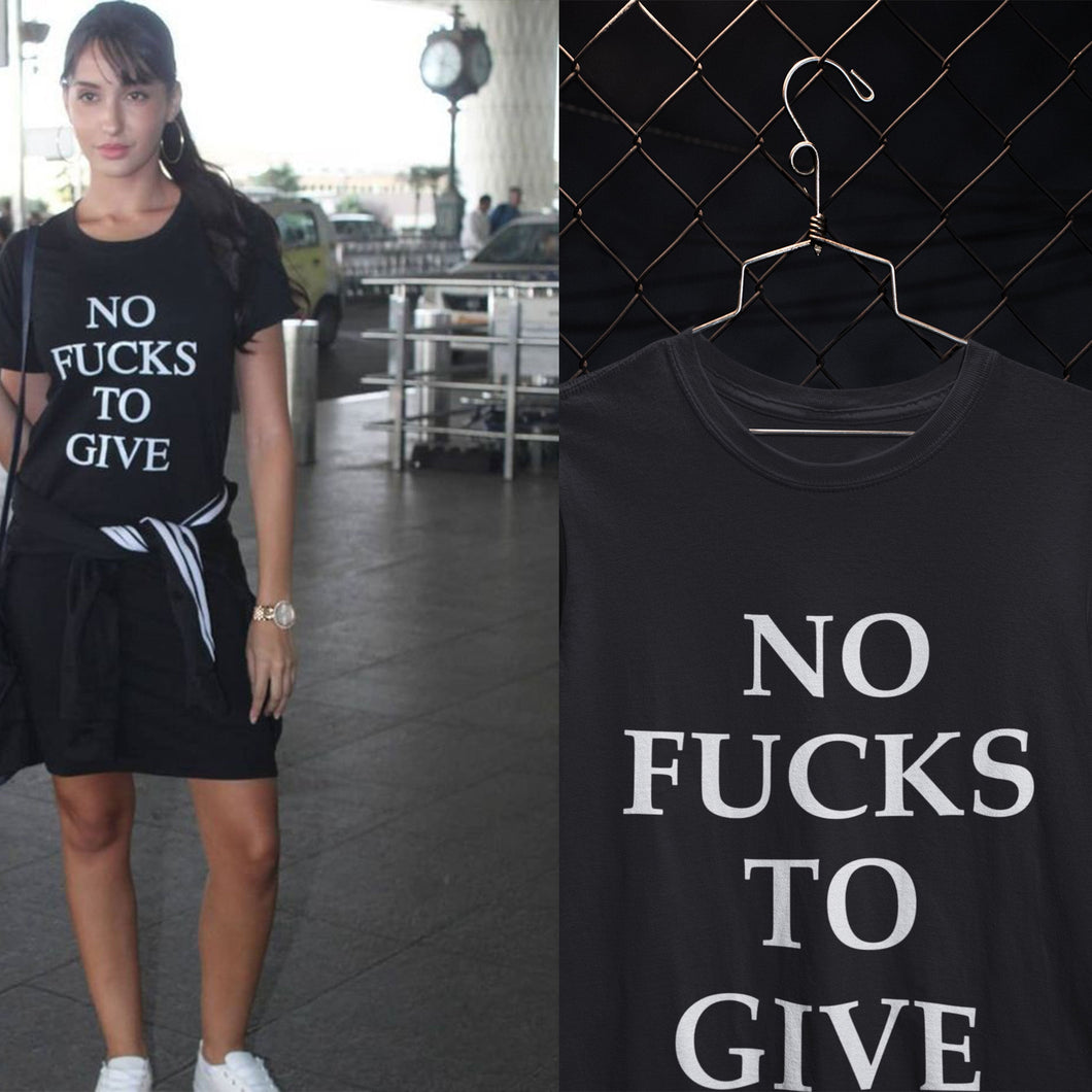 No F**** To Give Nora Fatehi Celebrity T-shirt- KidsFashionVilla