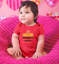 Load image into Gallery viewer, Queens Are Born In March Rompers for Baby Girl- KidsFashionVilla
