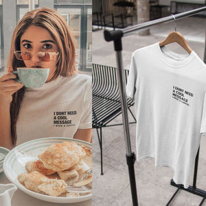 I Dont Need A Cool Message I Need A Coffee Aima Baig Celebrity T-shirt- KidsFashionVilla