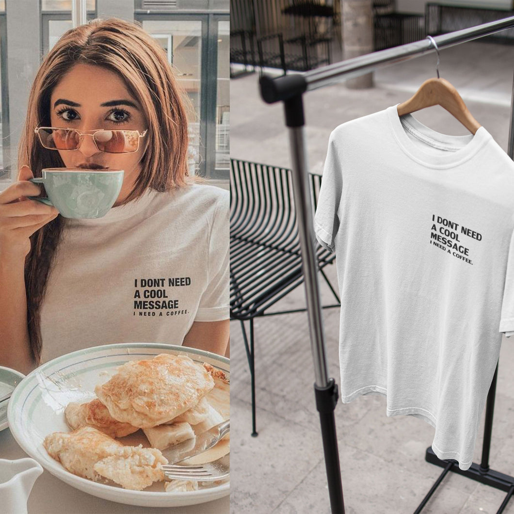 I Dont Need A Cool Message I Need A Coffee Aima Baig Celebrity T-shirt- KidsFashionVilla