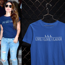 Load image into Gallery viewer, Live Love Laugh Kareena Kapoor Celebrity T-shirt- KidsFashionVilla
