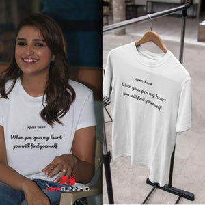 Open Here When You Open My Heart You Will Find Yourself Parineeti Chopra Celebrity T-shirt- KidsFashionVilla