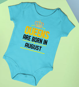 Queens Are  Born In August Rompers for Baby Girl- KidsFashionVilla