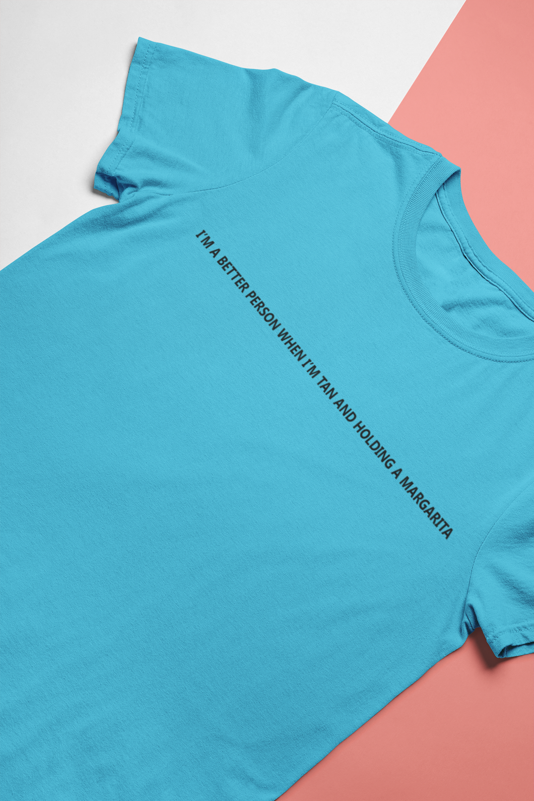 I Am A Better Person When I Am Tan And Holding A Margarita Women Half Sleeves T-shirt- KidsFashionVilla