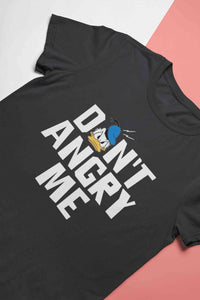 Dont Angry Me Funny Cartoon Women Half Sleeves T-shirt- KidsFashionVilla