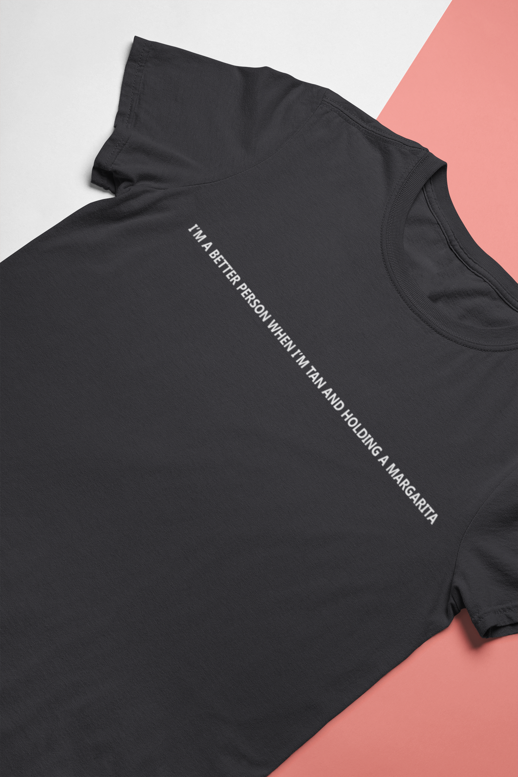 I Am A Better Person When I Am Tan And Holding A Margarita Women Half Sleeves T-shirt- KidsFashionVilla