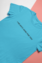 Load image into Gallery viewer, I Am Not Here For You Zayn Malik Celebrity T-shirt- KidsFashionVilla
