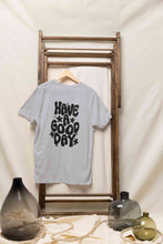 Load image into Gallery viewer, Have A Good Day Typography Back Print Mens Half Sleeves T-shirt- KidsFashionVilla
