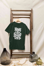 Load image into Gallery viewer, Have A Good Day Typography Back Print Mens Half Sleeves T-shirt- KidsFashionVilla
