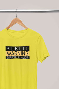 Public Warning Quotes Mens Half Sleeves T-shirt- KidsFashionVilla