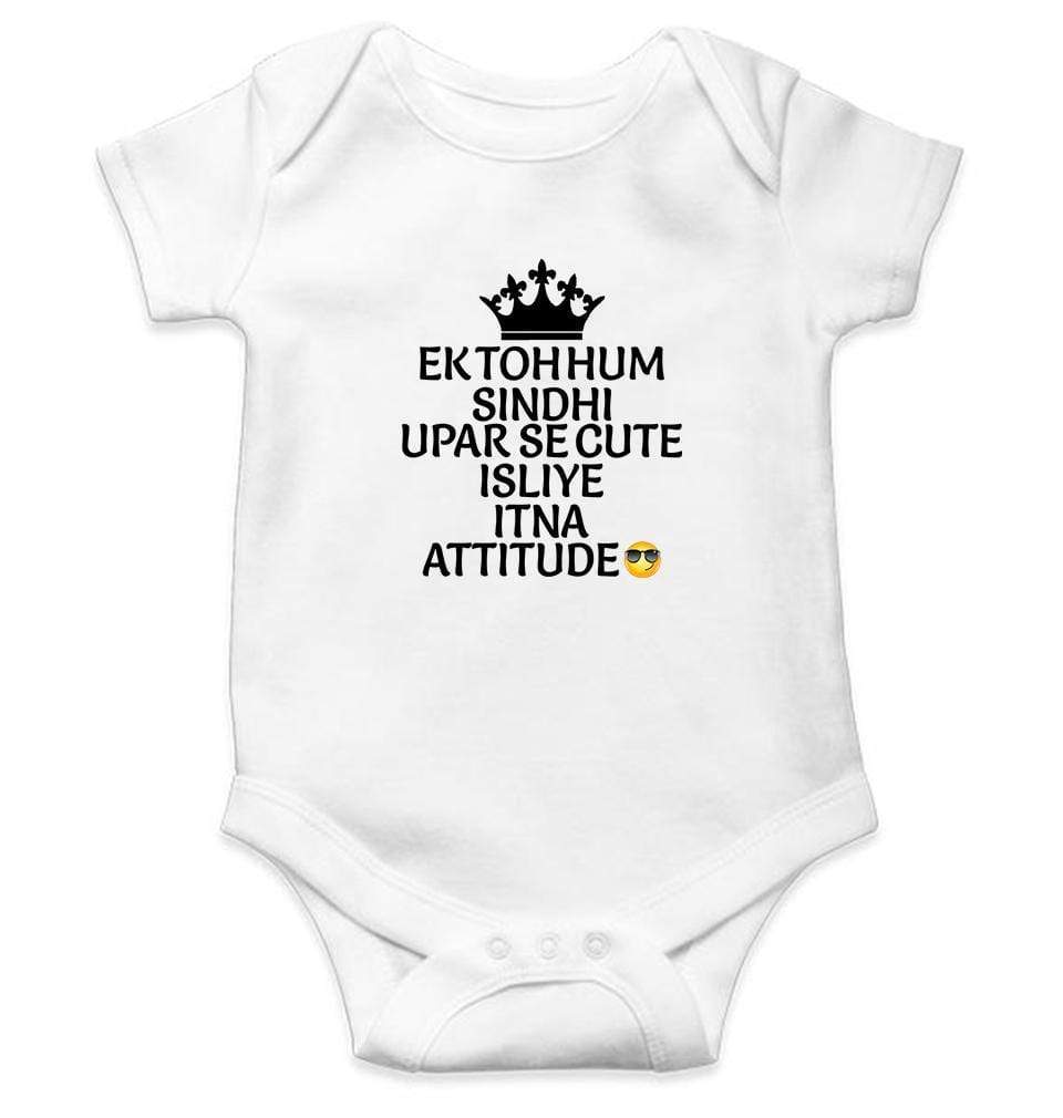 Ek toh hum sindhi upar se cute isliye itna attitude Rompers for Baby Boy- FunkyTradition FunkyTradition