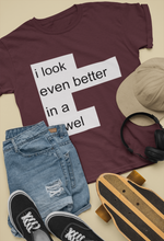 Load image into Gallery viewer, I Look Even Better In A Towel Jacqueline Fernandez Celebrity T-shirt- KidsFashionVilla
