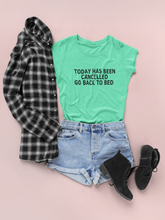 Load image into Gallery viewer, Today Has Been Cancelled Go  Back To Bed Alia Bhatt Celebrity T-shirt- KidsFashionVilla
