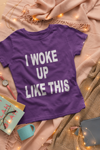 Load image into Gallery viewer, I Woke Up Like This Amelia Lily Celebrity T-shirt- KidsFashionVilla
