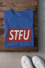 Load image into Gallery viewer, Shut The Fuss Up Women Half Sleeves T-shirt- KidsFashionVilla
