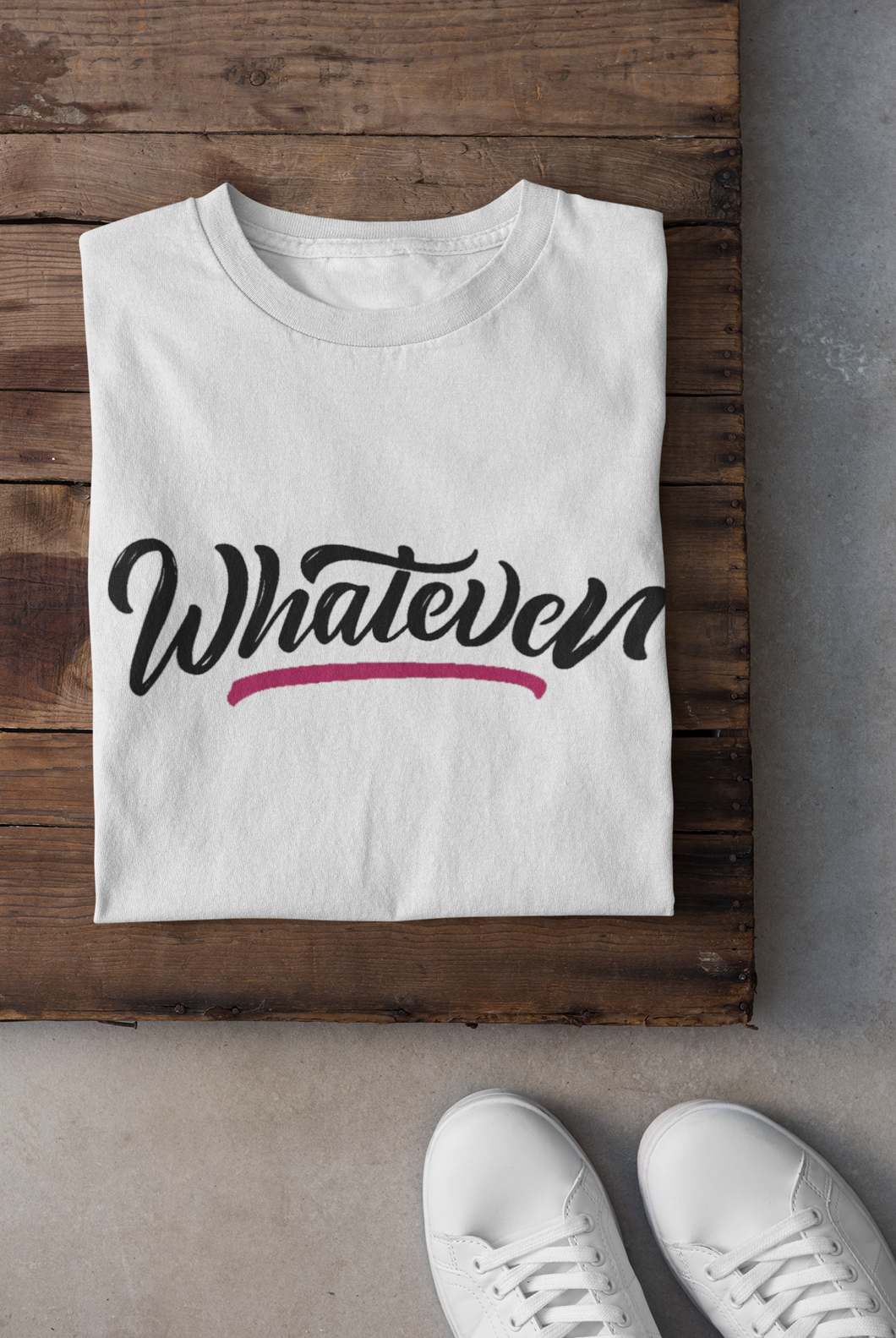 Whatever Women Half Sleeves T-shirt- KidsFashionVilla