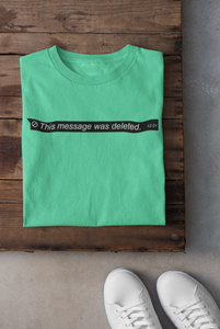 This Message Was Deleted Women Half Sleeves T-shirt- KidsFashionVilla