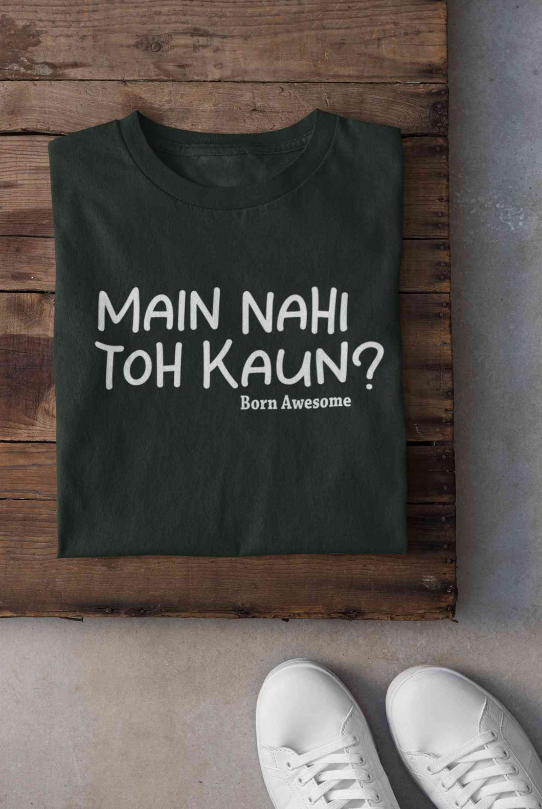 Main Nahi Toh Kaun Women Half Sleeves T-shirt- KidsFashionVilla