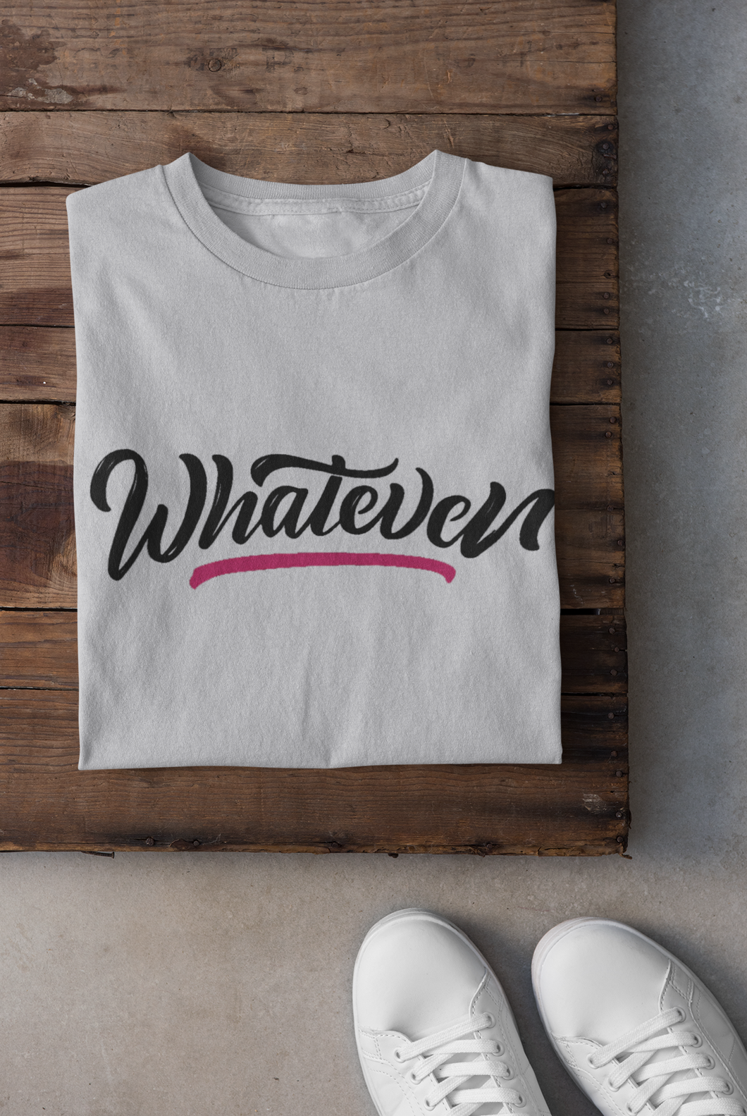 Whatever Women Half Sleeves T-shirt- KidsFashionVilla