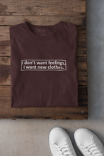 Load image into Gallery viewer, I Want New Clothes Women Half Sleeves T-shirt- KidsFashionVilla
