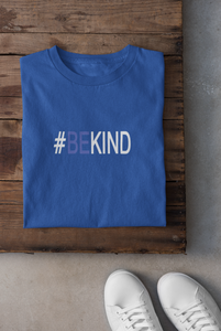 Be Kind Women Half Sleeves T-shirt- KidsFashionVilla