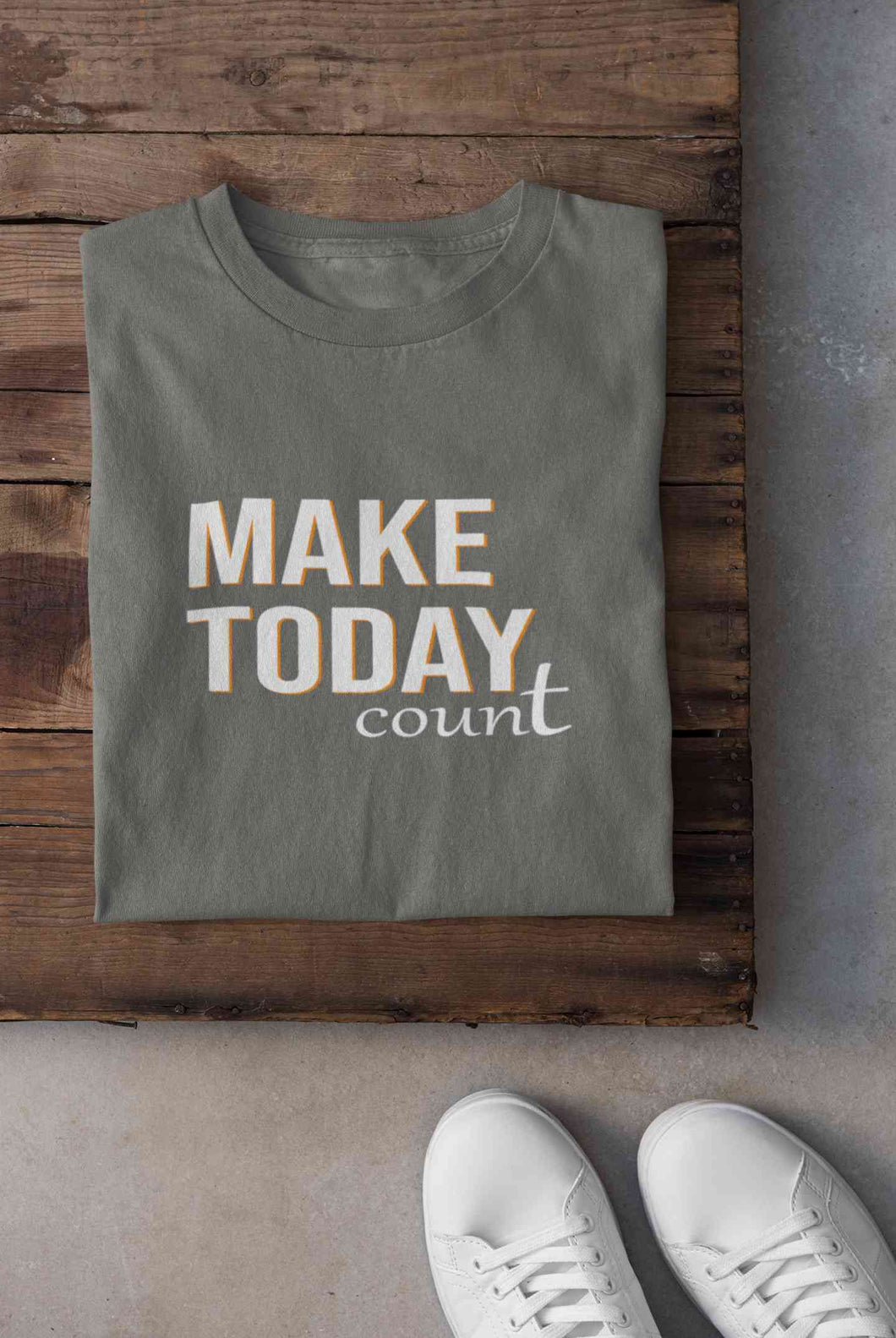 Make Today Count Mens Half Sleeves T-shirt- KidsFashionVilla