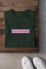 Load image into Gallery viewer, Destroy Your Feelings Minimal Women Half Sleeves T-shirt- KidsFashionVilla
