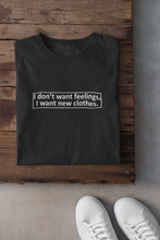 Load image into Gallery viewer, I Want New Clothes Mens Half Sleeves T-shirt- KidsFashionVilla
