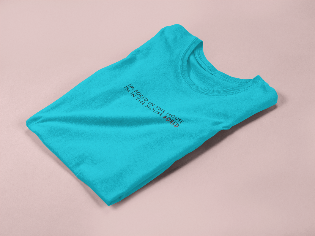 I am bored in the house Minimal Mens Half Sleeves T-shirt- KidsFashionVilla