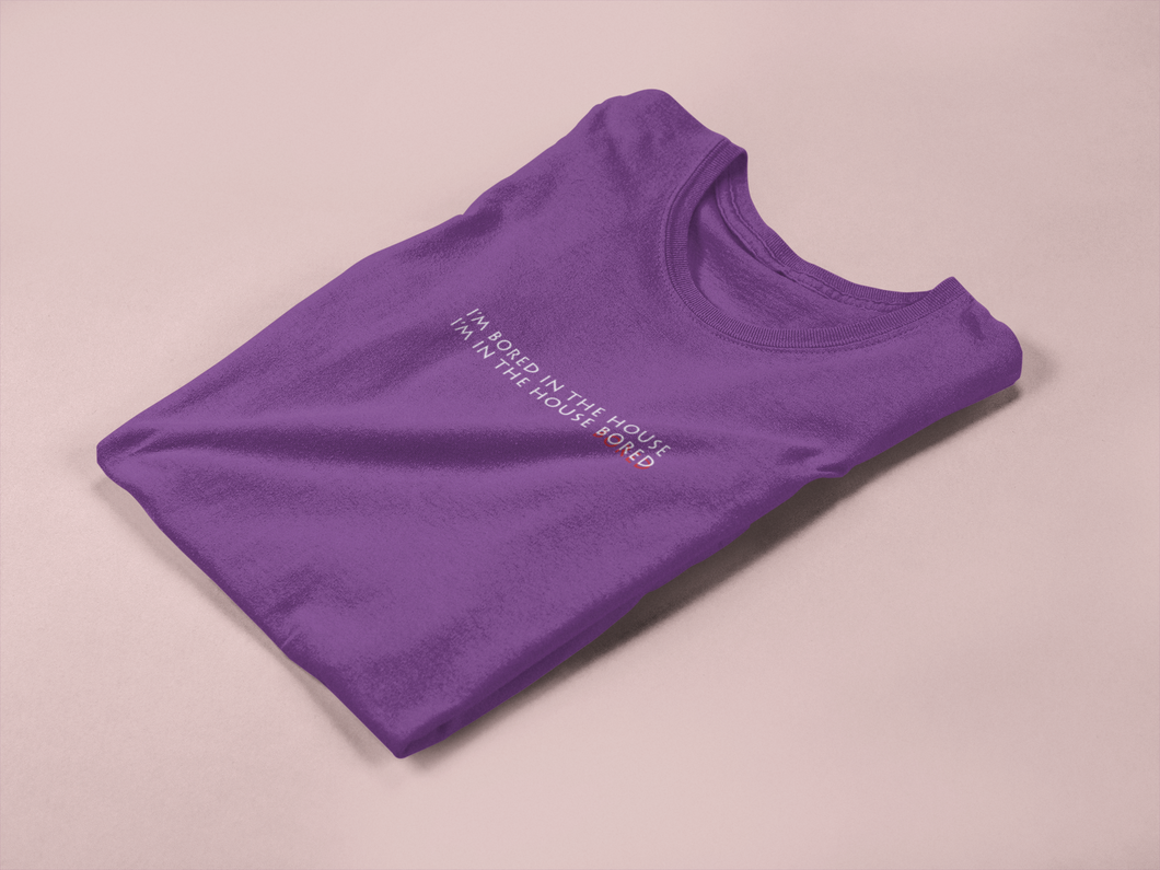 I am bored in the house Minimal Mens Half Sleeves T-shirt- KidsFashionVilla