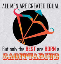 Load image into Gallery viewer, FunkyTradition All Men Created Equal But Best Are Born in Sagittarius Grey Hoodies Clothing FunkyTradition
