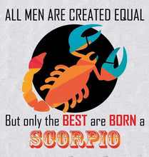 Load image into Gallery viewer, FunkyTradition All Men Created Equal But Best Are Born in Scorpio Grey Hoodies Clothing FunkyTradition

